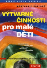 Výtvarné činnosti pro malé děti