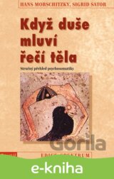 Když duše mluví řečí těla