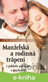 Manželská a rodinná trápení