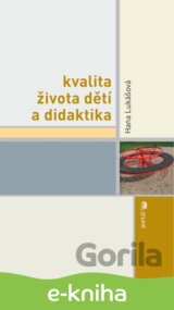 Kvalita života dětí a didaktika