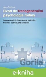 Úvod do transgenerační psychologie rodiny