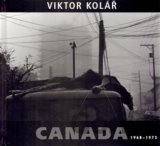 Canada 1968 - 1973 (Viktor Kolář) [CZ]