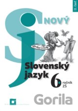 Nový Slovenský jazyk 6. ročník ZŠ - 2. časť  (pracovná učebnica)