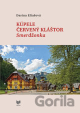 Kúpele Červený Kláštor – Smerdžonka