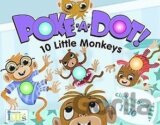 Poke-A-Dot!: 10 Little Monkeys