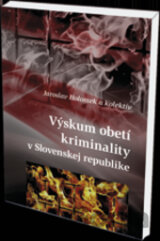 Výskum obetí kriminality v Slovenskej republike