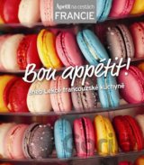 Bon appétit! - kuchařka z edice Apetit na cestách - Francie