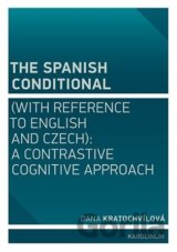 The Spanish Conditional (with Reference to English and Czech)