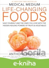 Medical Medium Life-Changing Foods