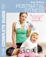 The Complete Guide to Postnatal Fitness