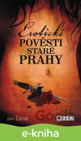 Erotické pověsti staré Prahy