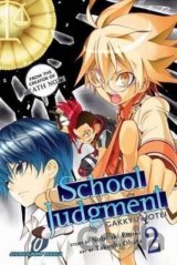 School Judgment: Gakkyu Hotei 2