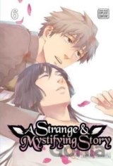 A Strange and Mystifying Story 6