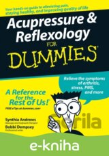 Acupressure and Reflexology For Dummies