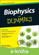 Biophysics For Dummies