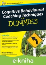 Cognitive Behavioural Coaching Techniques For Dummies