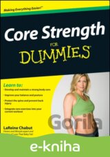 Core Strength For Dummies
