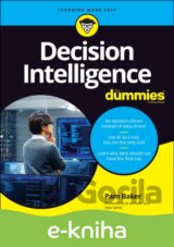 Decision Intelligence For Dummies