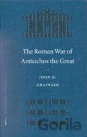 The Roman War of Antiochos the Great