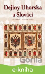 Dejiny Uhorska a Slováci