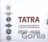 TATRA 1897 - 1947 v archivní dokumentaci / in archive documentation