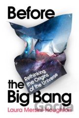 Before the Big Bang