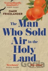 The Man Who Sold Air in the Holy Land