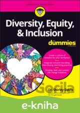 Diversity, Equity & Inclusion For Dummies