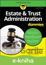 Estate & Trust Administration For Dummies