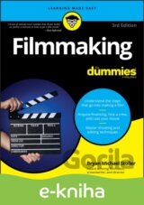 Filmmaking For Dummies
