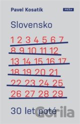 Slovensko 30 let poté