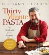 Giuliano Hazan′s Thirty Minute Pasta