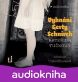 Vyhnání Gerty Schnirch - 2CDmp3 (Kateřina Tučková)
