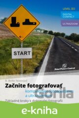 Začnite fotografovať kompaktným fotoaparátom a ultrazoomom