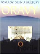 Poklady dejín a kultúry Oravy