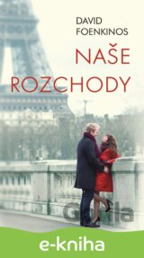 Naše rozchody