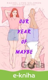 Our Year of Maybe