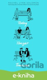 Today Tonight Tomorrow
