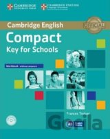 Compact Key for Schools: Workbook without Answers with Audio CD