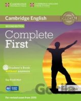 Complete First B2: Student´s Book without Answers with CD-ROM with Testbank