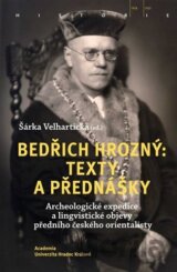 Bedřich Hrozný: Texty a přednášky