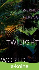 The Twilight World