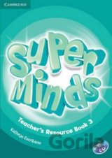 Super Minds Level 3: Teachers Resource Book with Audio CD
