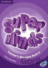 Super Minds Level 6: Teachers Resource Book with Audio CD