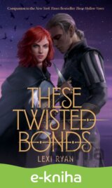 These Twisted Bonds