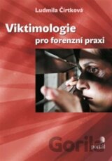 Viktimologie pro forenzní praxi