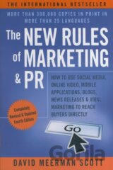 The New Rules of Marketing and PR