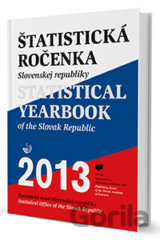 Štatistická ročenka Slovenskej republiky 2013 + CD-ROM / Statistical Yearbook of the Slovak Republic 2013