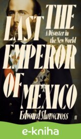 The Last Emperor of Mexico