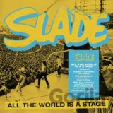 Slade: All The World Is A Stage
